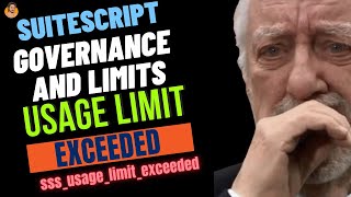 NetSuite SuiteScript Governance and Limits  Example  Scheduled Script  SSSUSAGELIMITEXCEEDED [upl. by Zimmermann]