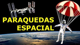 É Possível Pular de Paraquedas da Estação Espacial e Voltar Vivo para a Terra [upl. by Idur]