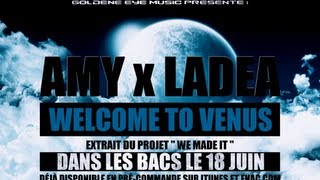 Amy feat Ladea  Welcome to venus officiel [upl. by Dorwin854]