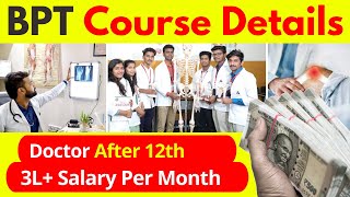 BPT Course Details In Hindi  BPT Doctor Kaise Bane  Physiotherapist [upl. by Jacobba266]