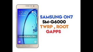 How to Root Samsung On 7 SMG6000 and Install Gapps [upl. by Airetnahs36]