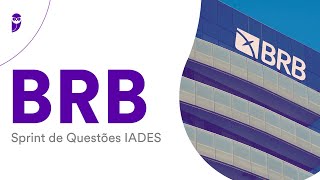 Concurso BRB  Sprint de Questões IADES [upl. by Godber]