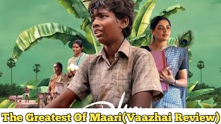 Vazhai Movie ReviewThe Greatest Of MaariMari SelvarajKalaiyarasanNikhila VimalFlick Focus [upl. by Constantino489]