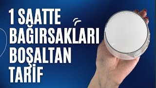 1 SAATTE BAĞIRSAKLARI BOŞALTAN TARİF  Yok Böyle Tarif Metabolizmayı Hızlandıracak [upl. by Sorips741]