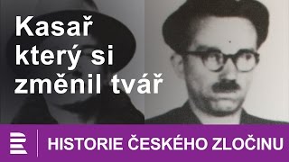 Historie českého zločinu Kasař který si změnil tvář [upl. by Kashden]