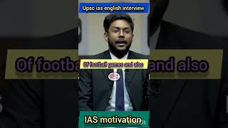 upsciasenglish interview [upl. by Aneleiram99]