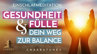 Einschlafmeditation für Gesundheit amp Fülle  Tiefe Entspannung und Balance finden [upl. by Nae]