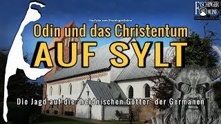 St Severin in Keitum auf Sylt Spuren der Götter Heiden Christen Odin und Christentum auf Sylt [upl. by Jobyna150]