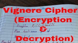 Vigenere cipherVigenere cipher encryption and decryptionVigenere cipher example [upl. by Idrahs]