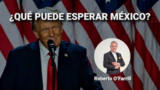 ¿Qué puede esperar México de Donald Trump [upl. by Frager]