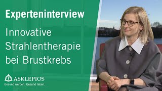 Innovative Strahlentherapie bei Brustkrebs  Asklepios [upl. by Irim140]