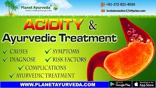 Acidity Amlapitta Treatment in Ayurveda  Causes Symptoms amp Risk Factors [upl. by Yhpos628]