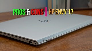 HP Envy 17  Pros amp Cons [upl. by Oderfigis]