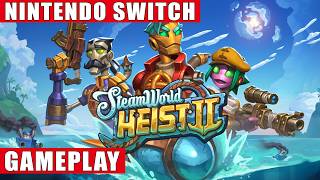 SteamWorld Heist II Nintendo Switch Gameplay [upl. by Gruver]