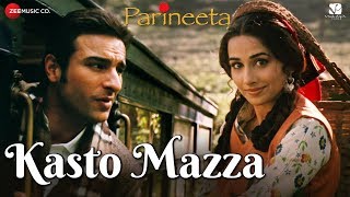 Kasto Mazza  Parineeta  Saif Ali Khan amp Vidya Balan  Sonu Nigam amp Shreya Ghoshal [upl. by Melisenda]