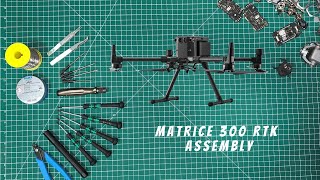 Matrice 300 Rtk Assembly [upl. by Maryn]