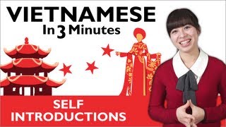 Learn Vietnamese  How to Introduce Yourself in Vietnamese [upl. by Swigart638]