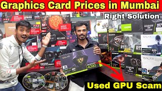 Graphics Card Prices in Mumbai Right Solution  GPU Prices in India  Pc Build in Mumbai gpuprice [upl. by Eneleahs]