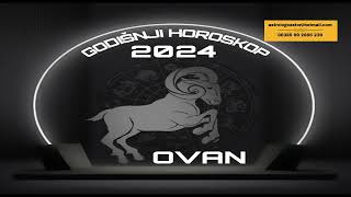 Ovan godišnji horoskop 2024 [upl. by Nalat404]