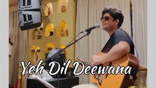 Yeh Dil Deewana  cover by Rahul sonunigam srk [upl. by Oag]