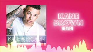 Kane Brown  Heaven Official Audio ❤ Love Songs [upl. by Voorhis]