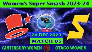 Canterbury Women vs Otago Women  CAN W vs OTA W  Womens Super Smash 202324  Cricket Info Live [upl. by Sucirdor]