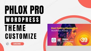 Phlox Pro Elementor WordPress Theme customize [upl. by Dedie]