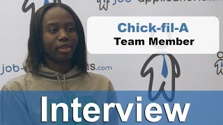 ChickfilA Interview  Team Member [upl. by Leshia592]