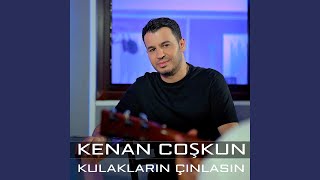 Kulakların Çınlasın [upl. by Norraa]