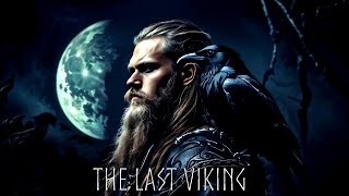 Mørk Byrde  THE LAST VIKING  Dark Viking Music [upl. by Felty675]