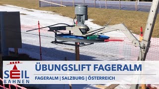 🇦🇹🚠 Übungslift  Fageralm  Forstau  inkl Details zur Bahn [upl. by Llemaj]