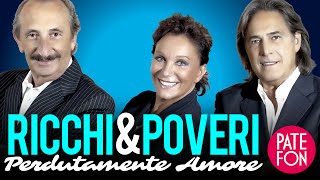 Ricchi e Poveri  Perdutamente Amore Full album [upl. by Jenine]