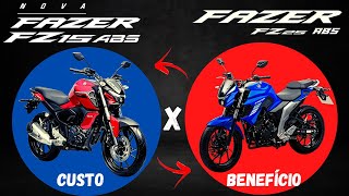 YAMAHA FZ15 OU FZ25 QUAL O MELHOR CUSTOBENEFÍCIO COMPARATIVO ENTRE A NOVA FZ15 E A FAZER 250 [upl. by Iderf745]