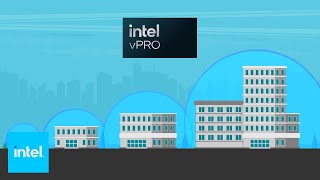 Intel vPro® Why Businesses Should Care About vPro® Platform  Intel Business [upl. by Godding]