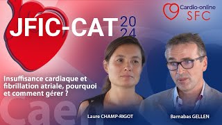 Insuffisance cardiaque et fibrillation atriale pourquoi et comment gérer [upl. by Dnomsad]