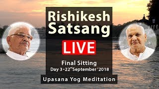 Ramashram Satsang Mathura Live from Rishikesh 4th and final sitting 229 18 [upl. by Nyar]