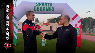 Wywiady po meczu Sparta Oborniki  KP Piła [upl. by Eelrebmik]