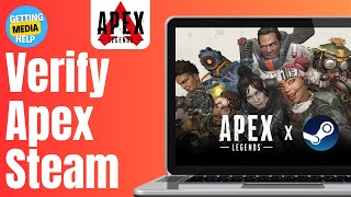 How To Verify Apex Legends On Steam  Easy Guide 2024 [upl. by Joline556]