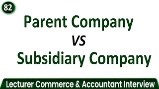 Parent Company vs Subsidiary Company  Difference between parents company and subsidiary company [upl. by Ahsieken]