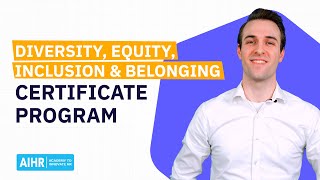 Diversity Equity Inclusion amp Belonging Certificate Program Course Overview [upl. by Hughes]