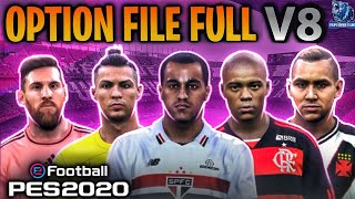 PES 2020  OPTION FILE FULL V8 ÚLTIMAS TRANSFERÊNCIAS KITS 2324 NOVAS EQUIPES SÉRIE B e MUITO MAIS [upl. by Adniral]