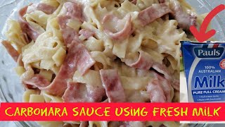 How to make the best carbonara sauce using fresh milk [upl. by Nnaycart]