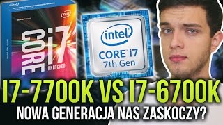 I77700K vs I76700K  Czy Procesor Kaby Lake nas zaskoczy [upl. by Berman]