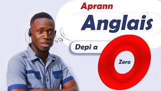 Aprann pale Anglais depi a 0  Learn English from scratch unit 1 [upl. by Orson]