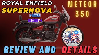 ROYAL ENFIELD METEOR350 SUPERNOVA RED COLOUR  2024 MODEL  REVIEW AND DETAILS [upl. by Okubo869]