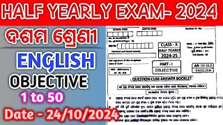 Class 10 ENGLISH Objective 1 to 50 Half Yearly Exam Copy right Ossta Paper with Answers [upl. by Esyak144]