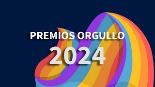 Premios Orgullo LGTBIQ 2024 [upl. by Assenaj]