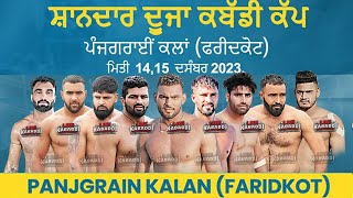 LIVE Kabaddi  Panjgrain Kalan Faridkot Kabaddi Cup 2023  ਪੰਜਗਰਾਂਈ ਕਲਾਂ ਫਰੀਦਕੋਟ [upl. by Casimir849]