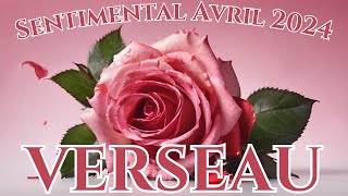 ♒VERSEAU🩷Le Plus Beau Est À Venir🩷Sentimental Avril 2024 [upl. by Kato]