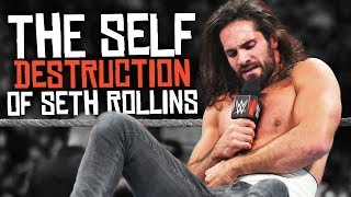 The Self Destruction of Seth Rollins [upl. by Arenahs141]